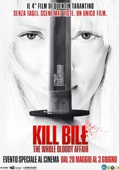 Kill Bill: The whole bloody affair