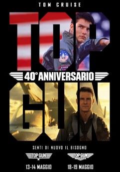 Top gun - 40° Anniversario